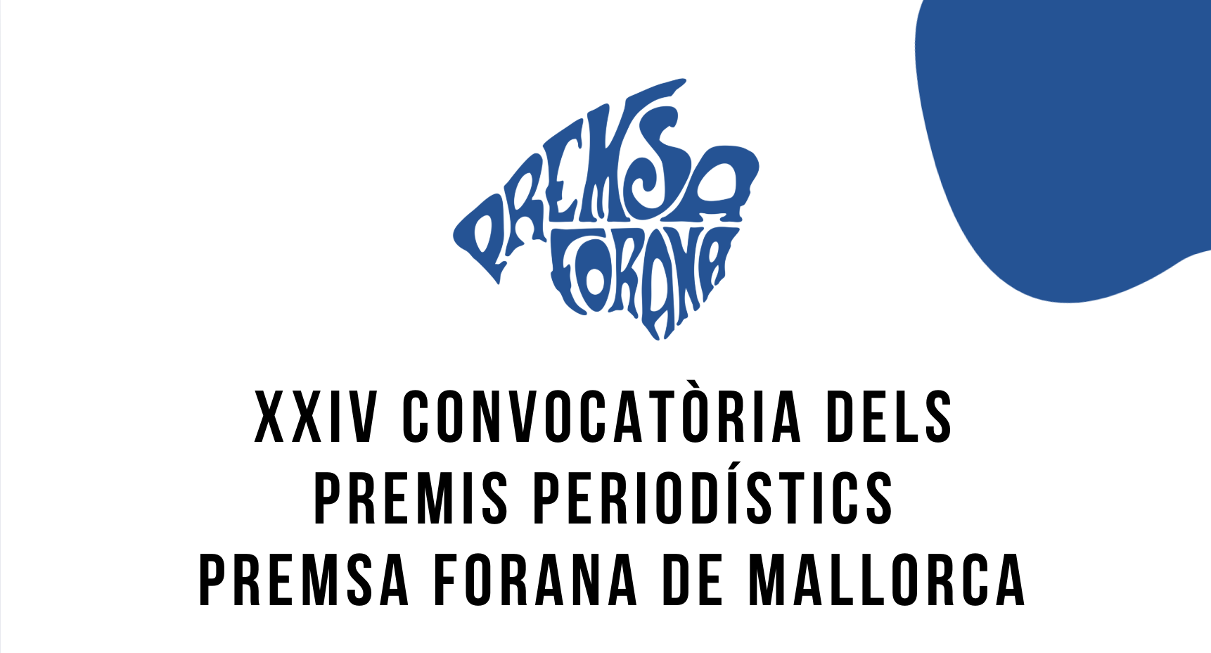 Convocats els XXXIV Premis Periodístic Premsa Forana 